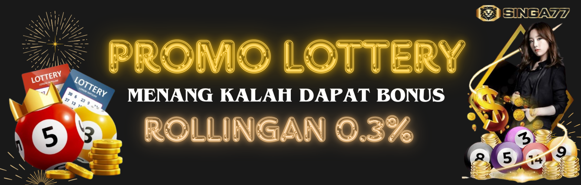 ROLLINGAN LOTTERY 0,3%